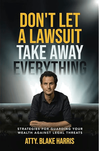 Don't Let a Lawsuit Take Away Everything — book cover