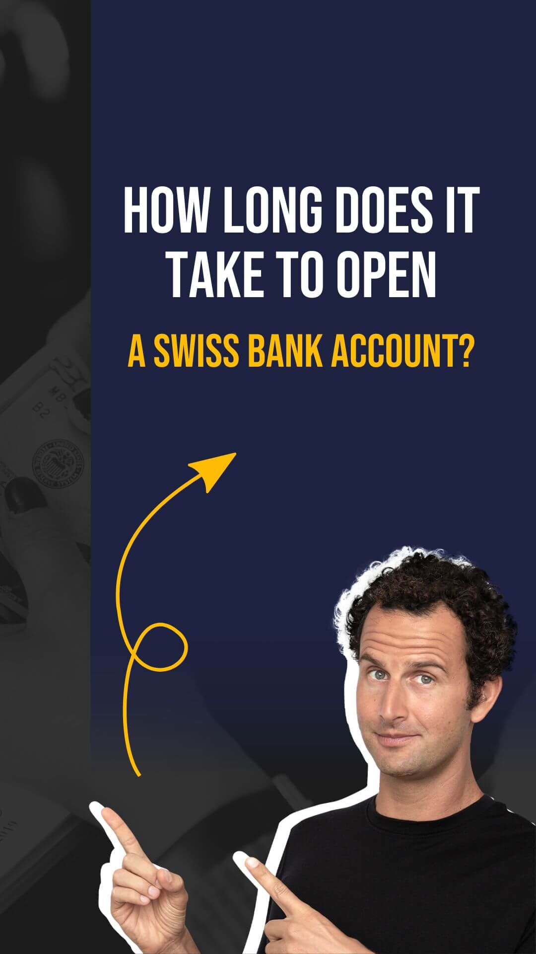 How long does it take to open a swiss bank account
