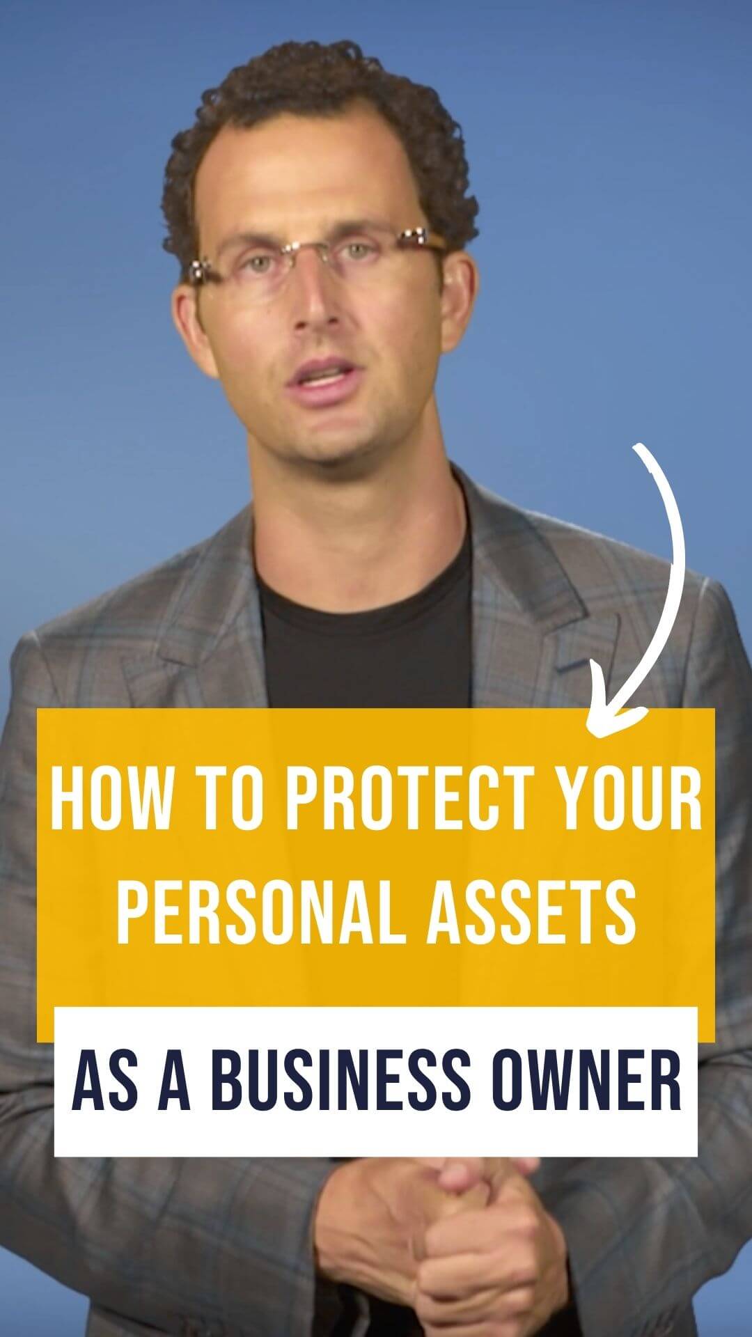 How to protect your personal assets as a business owner